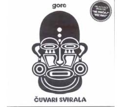CUVARI SVIRALA - Gore , 2013 (CD)